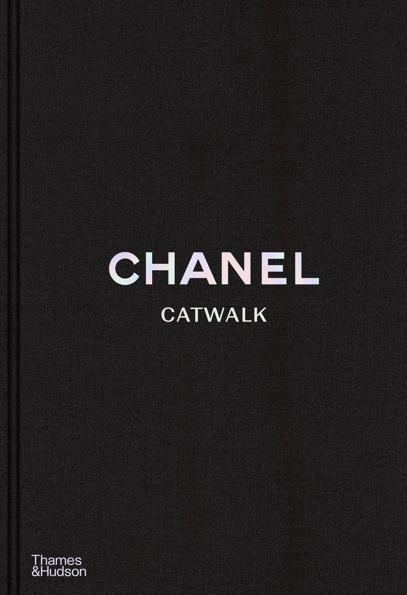 Chanel Catwalk: The Complete Collections / Patrick Mauriès (u. a.) / Buch / Gebunden / Englisch / 2020 / Thames & Hudson / EAN 9780500023440 - Mauriès, Patrick