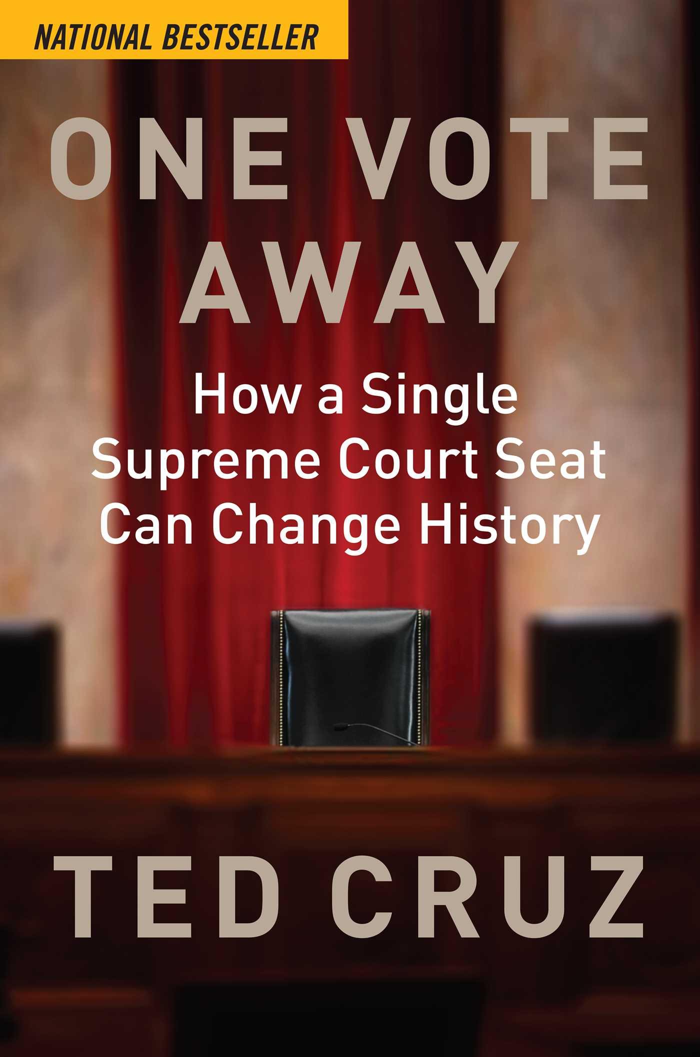 One Vote Away / How a Single Supreme Court Seat Can Change History / Ted Cruz / Buch / Gebunden / Englisch / 2020 / Regnery Publishing / EAN 9781684511341 - Cruz, Ted