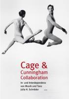 Cage & Cunningham Collaboration / In- und Interdependenz von Musik und Tanz / Julia H. Schröder / Taschenbuch / Papp-Bilderbuch / Deutsch / 2011 / Wolke Verlagsges. / EAN 9783936000542 - Schröder, Julia H.
