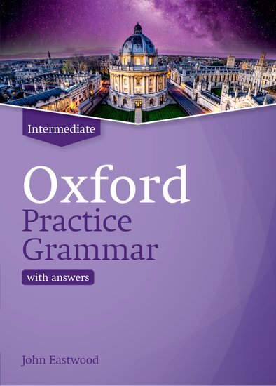 Oxford Practice Grammar: Intermediate: with Key / The right balance of English grammar explanation and practice for your language level / Taschenbuch / Kartoniert / Broschiert / Englisch / 2020