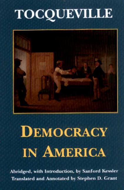 Democracy in America / Alexis De Tocqueville / Taschenbuch / Kartoniert / Broschiert / Englisch / 2000 / Hackett Publishing Co, Inc / EAN 9780872204942 - Tocqueville, Alexis De