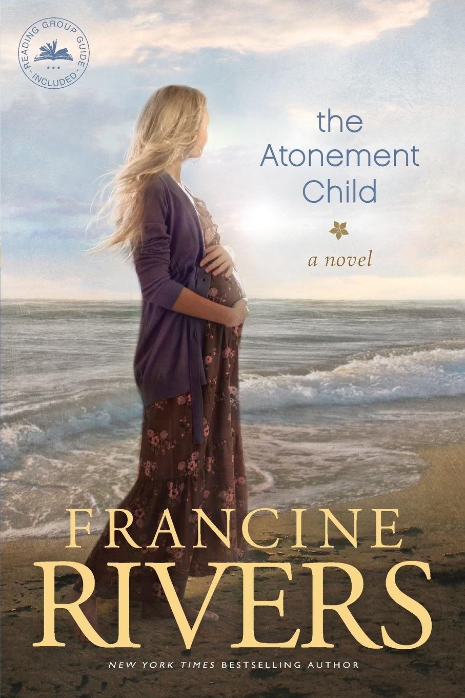 Atonement Child / Francine Rivers / Taschenbuch / No Series Linked / Paperback / Kartoniert / Broschiert / Englisch / 2012 / TYNDALE HOUSE PUBL / EAN 9781414370644 - Rivers, Francine
