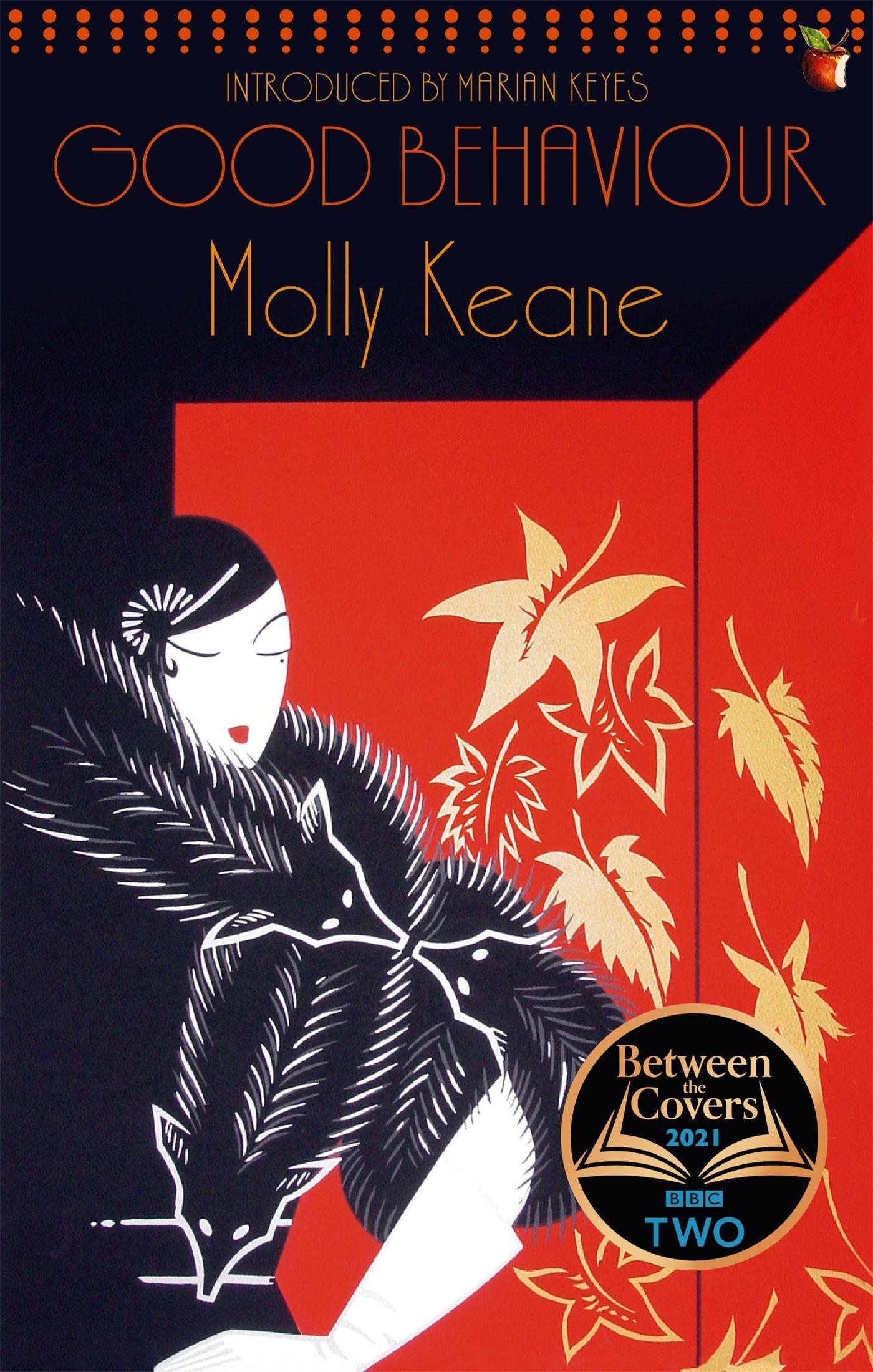 Good Behaviour / A BBC 2 Between the Covers Book Club Pick - Booker Prize Gems / Molly Keane / Taschenbuch / Kartoniert / Broschiert / Englisch / 2005 / Little, Brown Book Group / EAN 9781844083244 - Keane, Molly