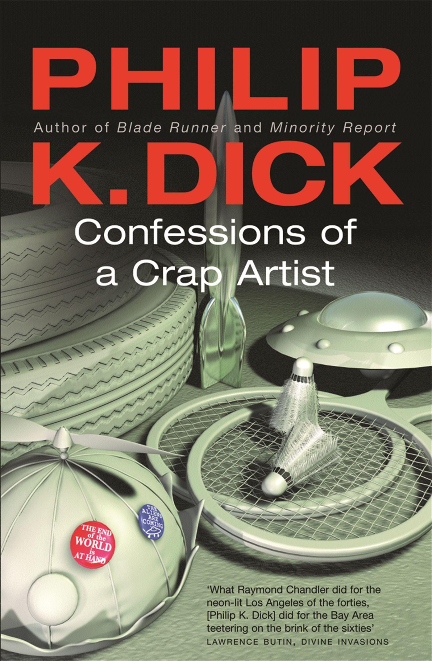 Confessions of a Crap Artist / Philip K Dick / Taschenbuch / Kartoniert / Broschiert / Englisch / 2005 / Orion Publishing Co / EAN 9780575074644 - Dick, Philip K