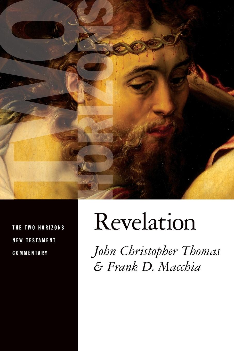 Revelation / John Christopher Thomas (u. a.) / Taschenbuch / Paperback / Kartoniert / Broschiert / Englisch / 2016 / Wm. B. Eerdmans Publishing Company / EAN 9780802825544 - Thomas, John Christopher