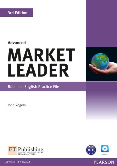 Market Leader Advanced Practice File (with Audio CD) / John Rogers / Taschenbuch / Market Leader / Englisch / 2011 / Pearson Longman / EAN 9781408237045 - Rogers, John