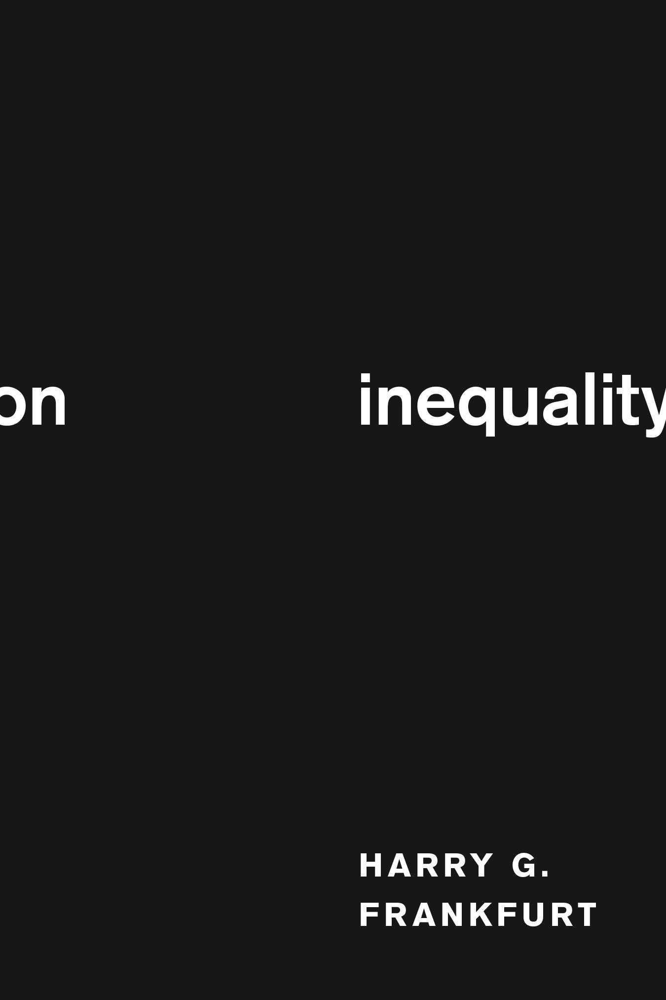 On Inequality / Harry G Frankfurt / Buch / Gebunden / Englisch / 2015 / PRINCETON UNIV PR / EAN 9780691167145 - Frankfurt, Harry G