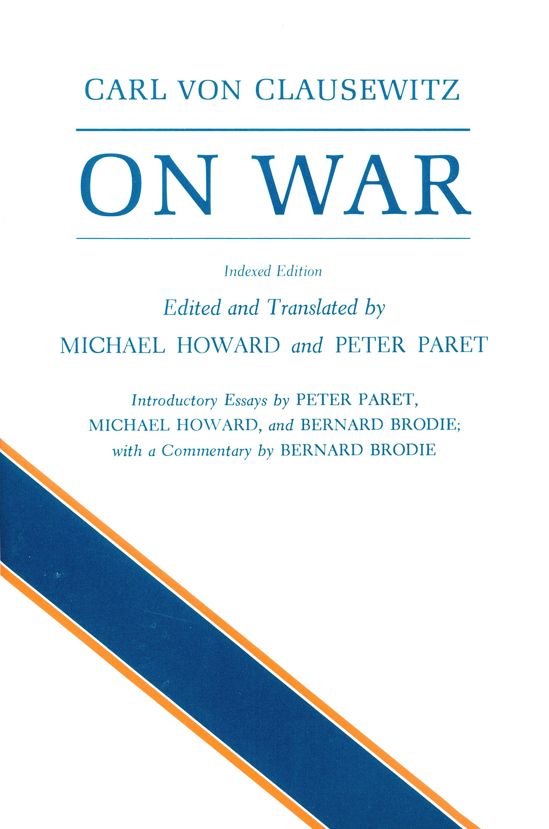 On War / Carl Von Clausewitz / Taschenbuch / Kartoniert / Broschiert / Englisch / 1989 / Princeton University Press / EAN 9780691018546 - Clausewitz, Carl Von