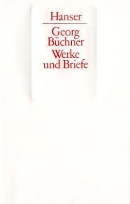 Werke und Briefe / Dünndruck / Georg Büchner / Buch / 772 S. / Deutsch / 1988 / Carl Hanser Verlag GmbH & Co.KG / EAN 9783446149946 - Büchner, Georg