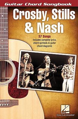 Crosby, Stills & Nash - Guitar Chord Songbook / Taschenbuch / Buch / Englisch / 2014 / Hal Leonard Corporation / EAN 9781423492047