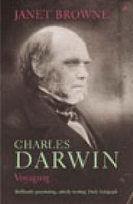 Charles Darwin: Voyaging / Volume 1 of a biography / Janet Browne / Taschenbuch / Kartoniert / Broschiert / Englisch / 2003 / Vintage Publishing / EAN 9781844133147 - Browne, Janet