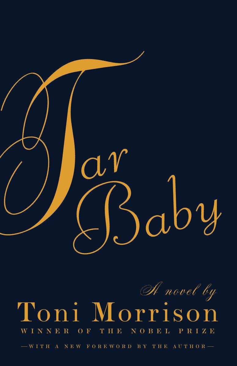Tar Baby / Toni Morrison / Taschenbuch / 306 S. / Englisch / 2004 / Knopf Doubleday Publishing Group / EAN 9781400033447 - Morrison, Toni
