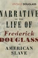 Narrative of the Life of Frederick Douglass, an American Slave / Frederick Douglass / Taschenbuch / Kartoniert / Broschiert / Englisch / 2015 / Vintage Publishing / EAN 9780099595847 - Douglass, Frederick
