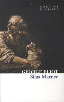 Silas Marner / George Eliot / Taschenbuch / 244 S. / Englisch / 2012 / William Collins / EAN 9780007420148 - Eliot, George (Evans, Mary A.)