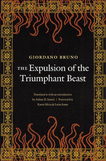 The Expulsion of the Triumphant Beast / Giordano Bruno / Taschenbuch / Kartoniert / Broschiert / Englisch / 2004 / University of Nebraska Medical Center / EAN 9780803262348 - Bruno, Giordano