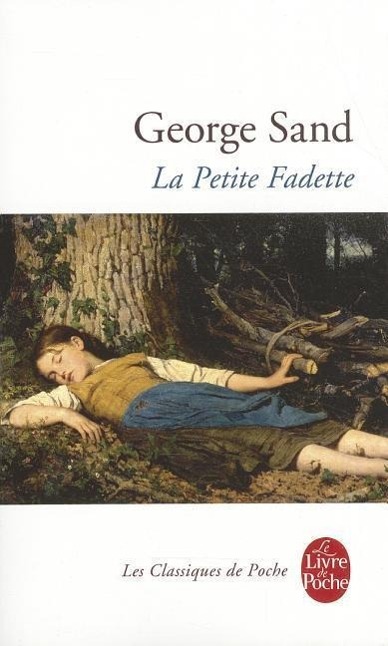 La Petite Fadette / George Sand / Taschenbuch / Livre de poche / Französisch / Hachette / EAN 9782253003748 - Sand, George