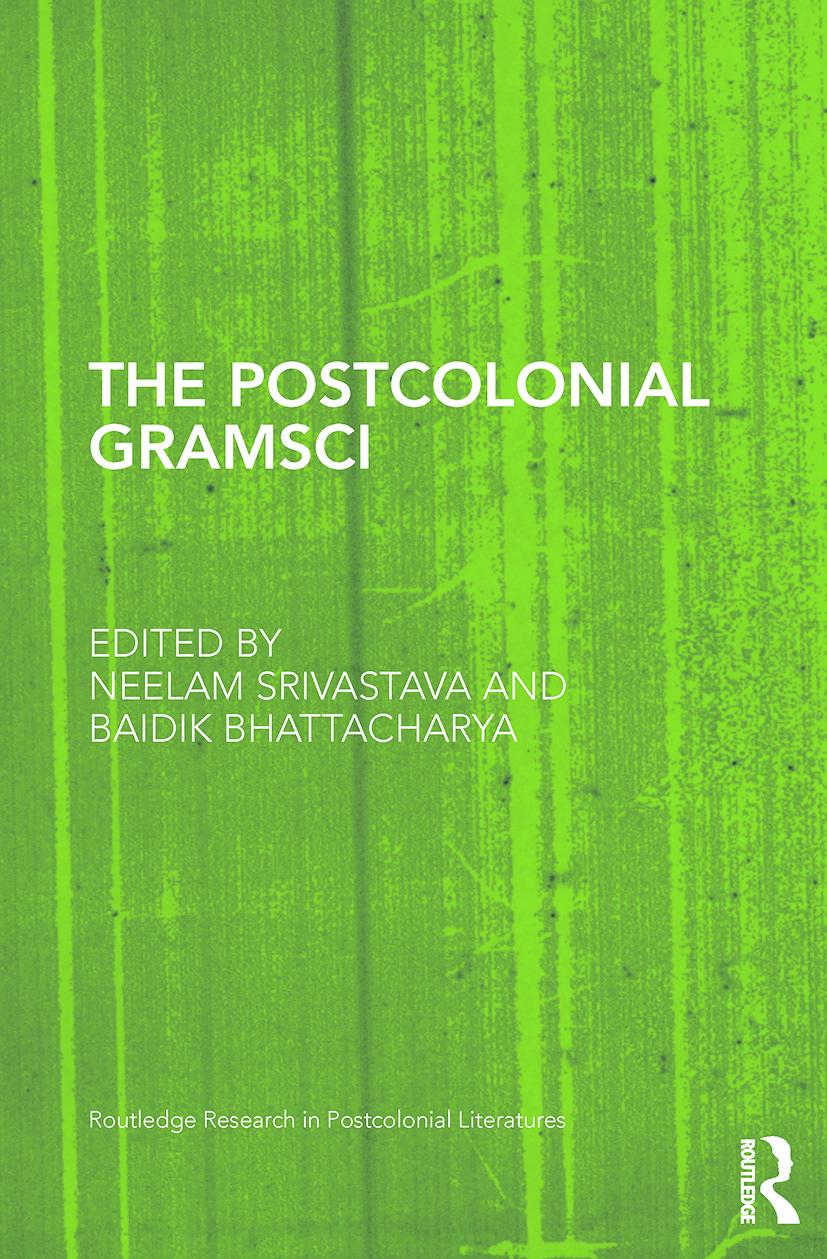 The Postcolonial Gramsci / Baidik Bhattacharya (u. a.) / Taschenbuch / Einband - flex.(Paperback) / Englisch / 2013 / Taylor & Francis Ltd / EAN 9780415748148 - Bhattacharya, Baidik