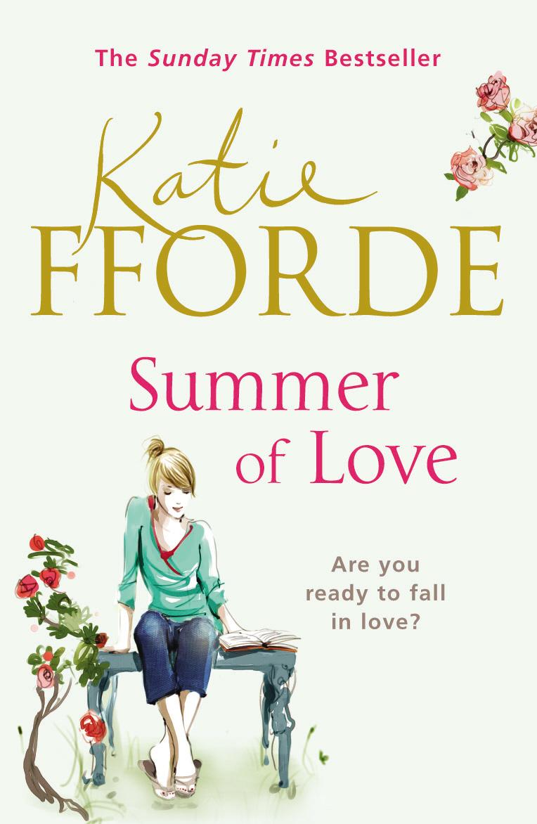 Summer of Love / Katie Fforde / Taschenbuch / B-format paperback / 400 S. / Englisch / 2012 / Random House UK Ltd / EAN 9780099539148 - Fforde, Katie