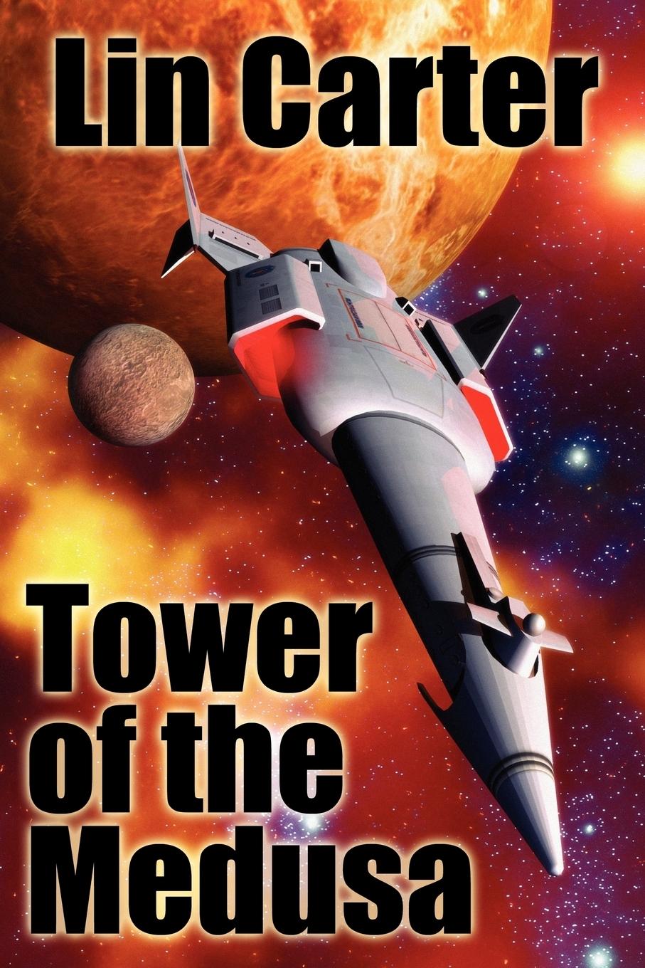 Tower of the Medusa / Lin Carter / Taschenbuch / Paperback / Kartoniert / Broschiert / Englisch / 2011 / Wildside Press / EAN 9781434430649 - Carter, Lin