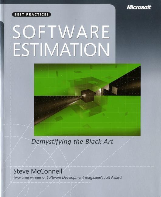 Software Estimation: Demystifying the Black Art / Steve McConnell / Taschenbuch / Developer Best Practices|Best Practices / Kartoniert / Broschiert / Englisch / 2006 / Microsoft Press Corp. - McConnell, Steve