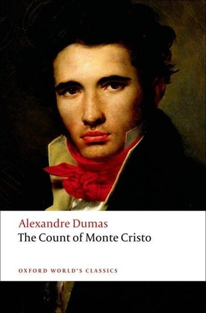 The Count of Monte Cristo / Alexandre Dumas / Taschenbuch / 1108 S. / Englisch / 2008 / Oxford University Press / EAN 9780199219650 - Dumas, Alexandre