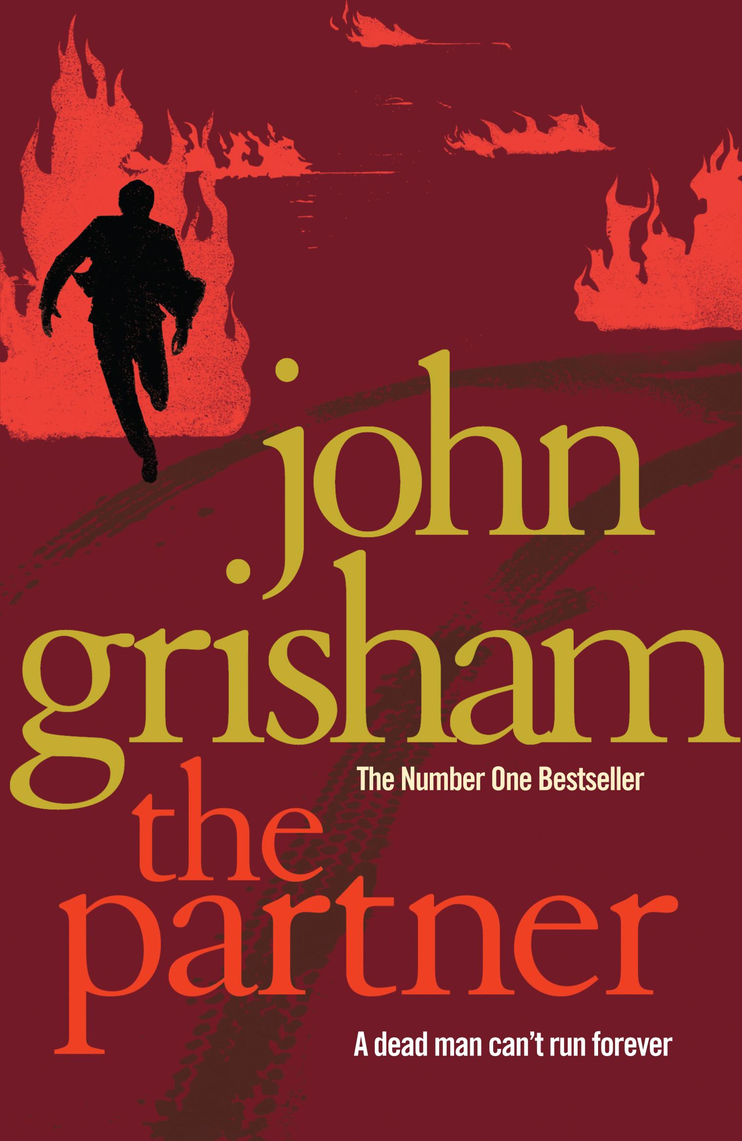 The Partner / A gripping crime thriller from the Sunday Times bestselling author of mystery and suspense / John Grisham / Taschenbuch / Kartoniert / Broschiert / Englisch / 2010 / Cornerstone - Grisham, John