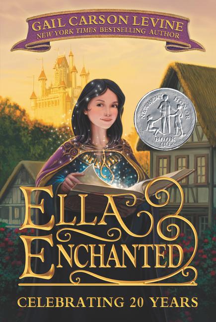Ella Enchanted / A Newbery Honor Award Winner / Gail Carson Levine / Taschenbuch / Kartoniert / Broschiert / Englisch / 2022 / HarperCollins / EAN 9780064407052 - Levine, Gail Carson