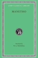 History of Egypt and Other Works / Manetho / Buch / Gebunden / Englisch / Harvard University Press / EAN 9780674993853 - Manetho