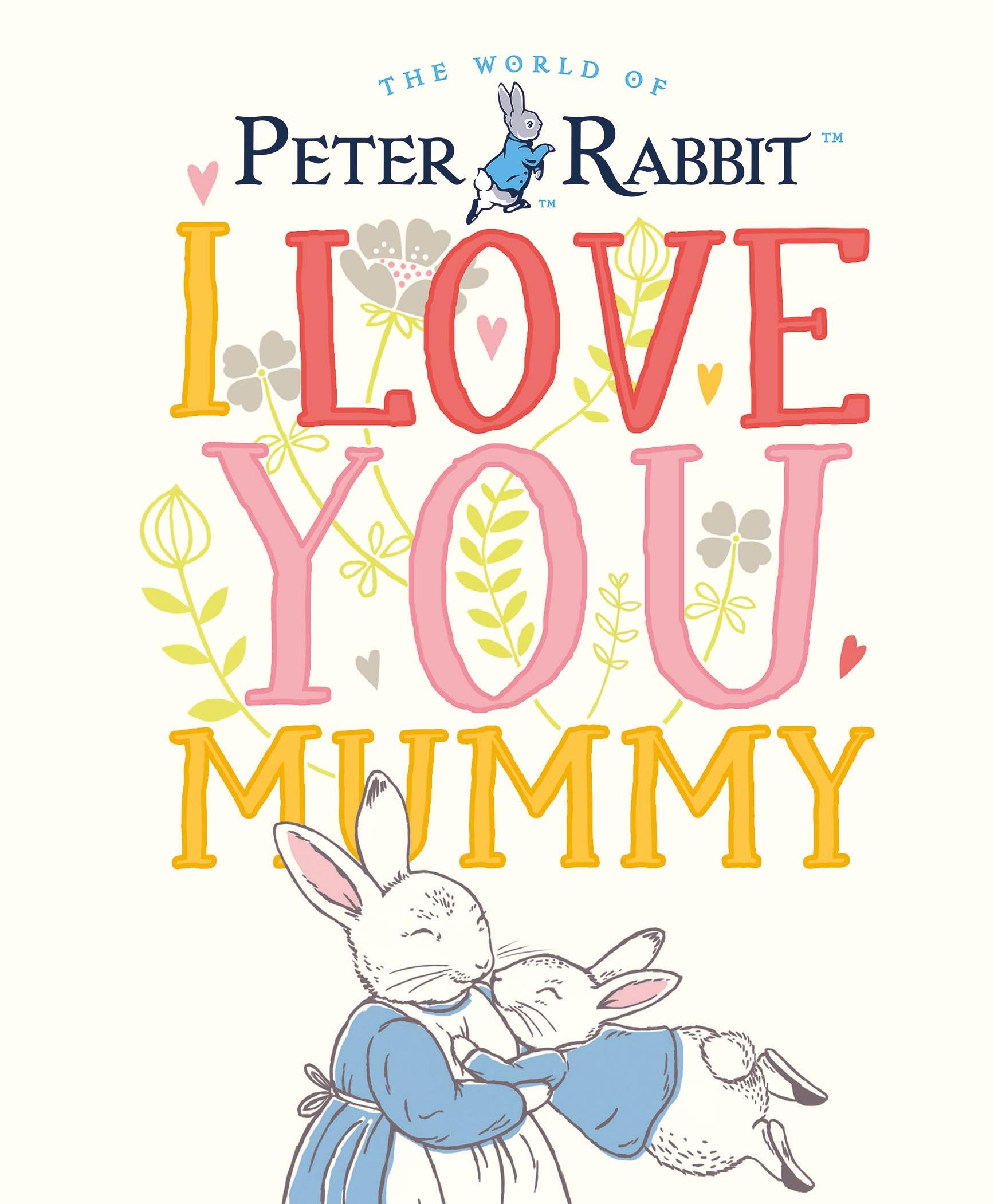 Peter Rabbit I Love You Mummy / Beatrix Potter / Buch / Gebunden / Englisch / 2019 / Penguin Random House Children's UK / EAN 9780241355053 - Potter, Beatrix