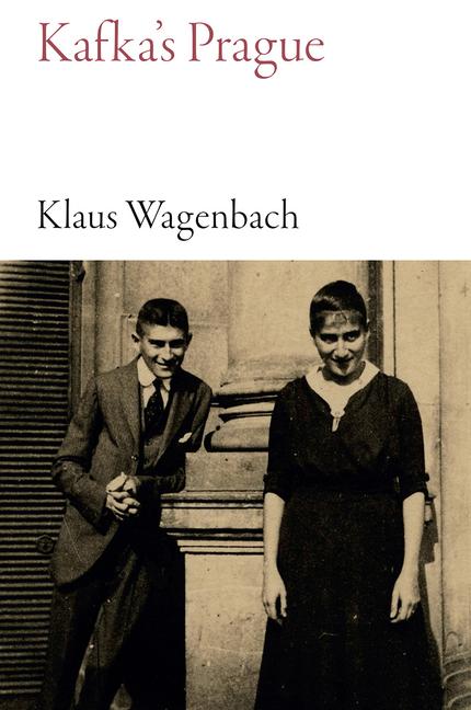 Kafka's Prague / Klaus Wagenbach / Taschenbuch / Kartoniert / Broschiert / Englisch / 2019 / Haus Publishing / EAN 9781909961654 - Wagenbach, Klaus