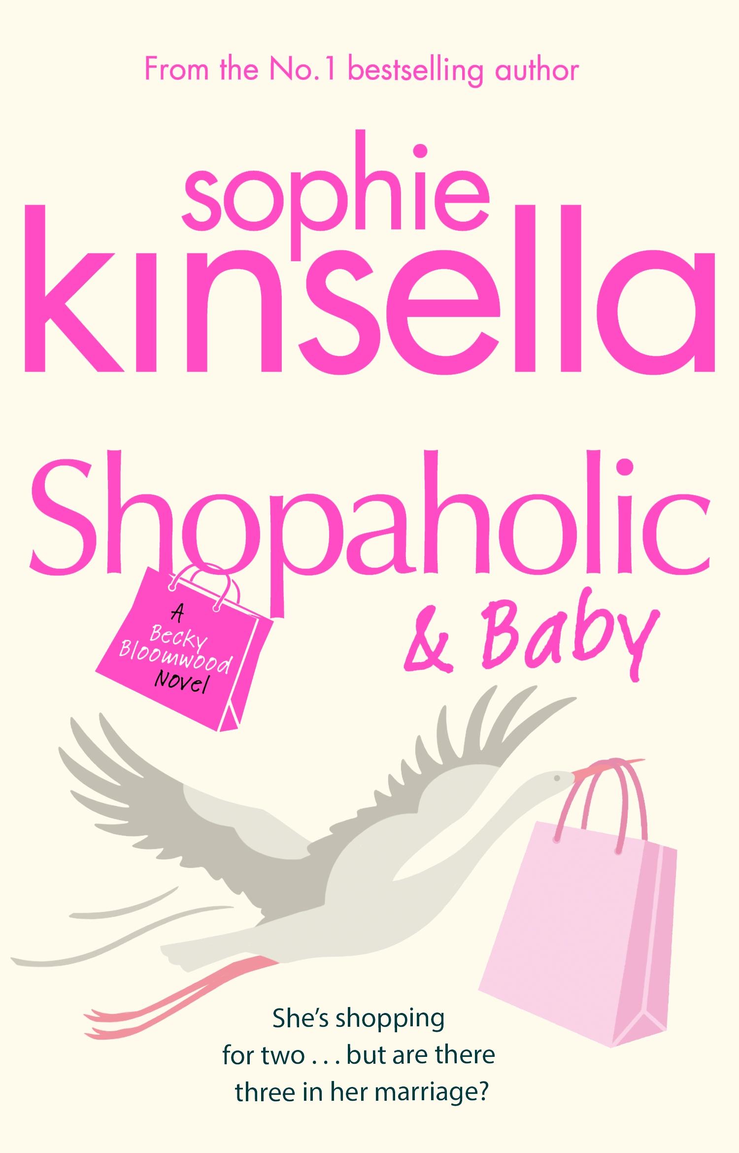 Shopaholic & Baby / (Shopaholic Book 5) / Sophie Kinsella / Taschenbuch / Shopaholic / Kartoniert / Broschiert / Englisch / 2007 / Transworld Publishers Ltd / EAN 9780552772754 - Kinsella, Sophie
