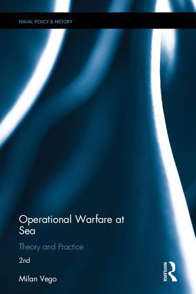 Operational Warfare at Sea / Theory and Practice / Milan Vego / Buch / Einband - fest (Hardcover) / Englisch / 2017 / Taylor & Francis Ltd / EAN 9781138224254 - Vego, Milan