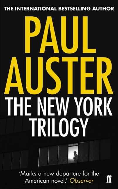The New York Trilogy / Paul Auster / Taschenbuch / 314 S. / Englisch / 2011 / Faber And Faber Ltd. / EAN 9780571276554 - Auster, Paul