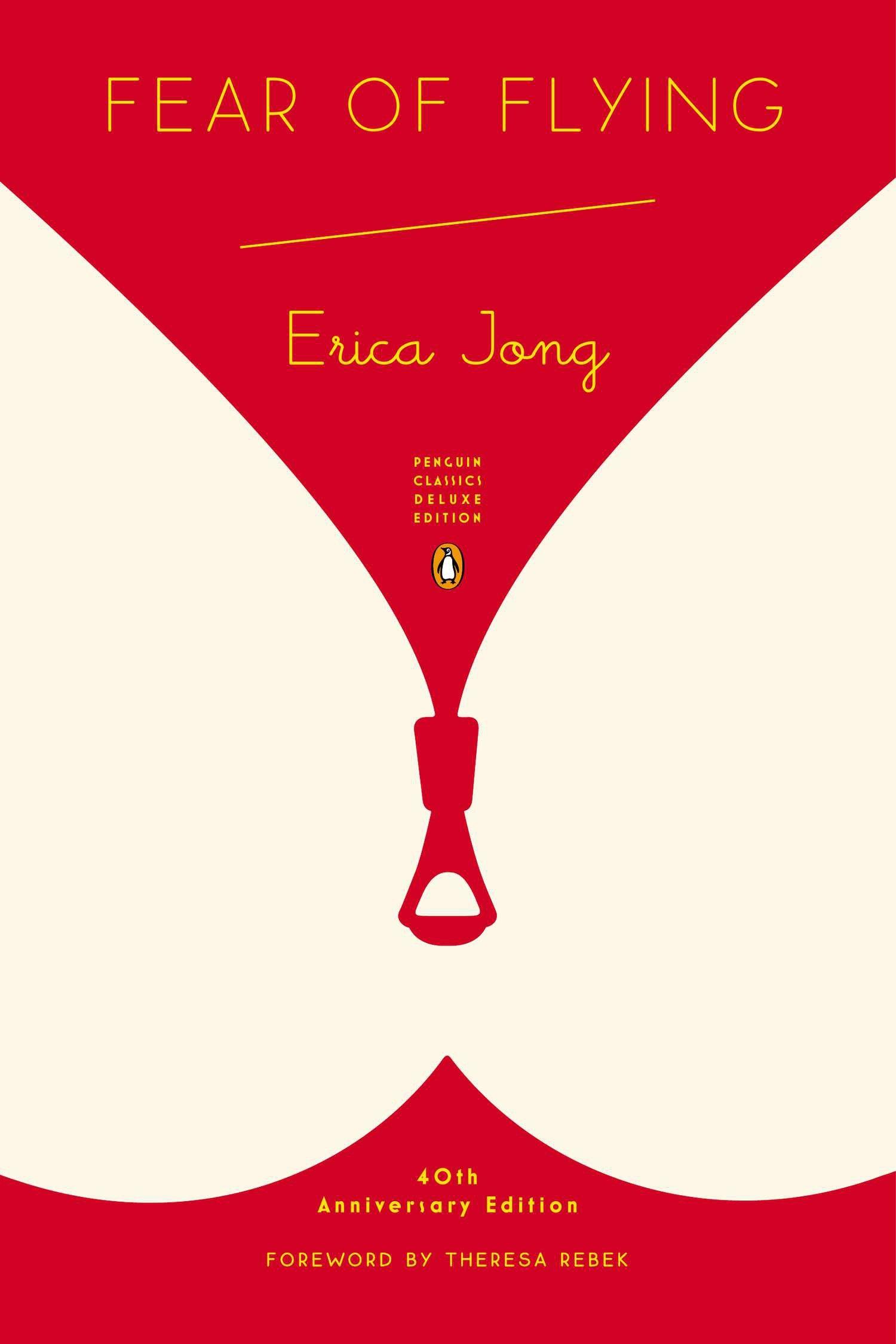 Fear of Flying / (Penguin Classics Deluxe Edition) / Erica Jong / Taschenbuch / Einband - flex.(Paperback) / Englisch / 2013 / PENGUIN GROUP / EAN 9780143107354 - Jong, Erica