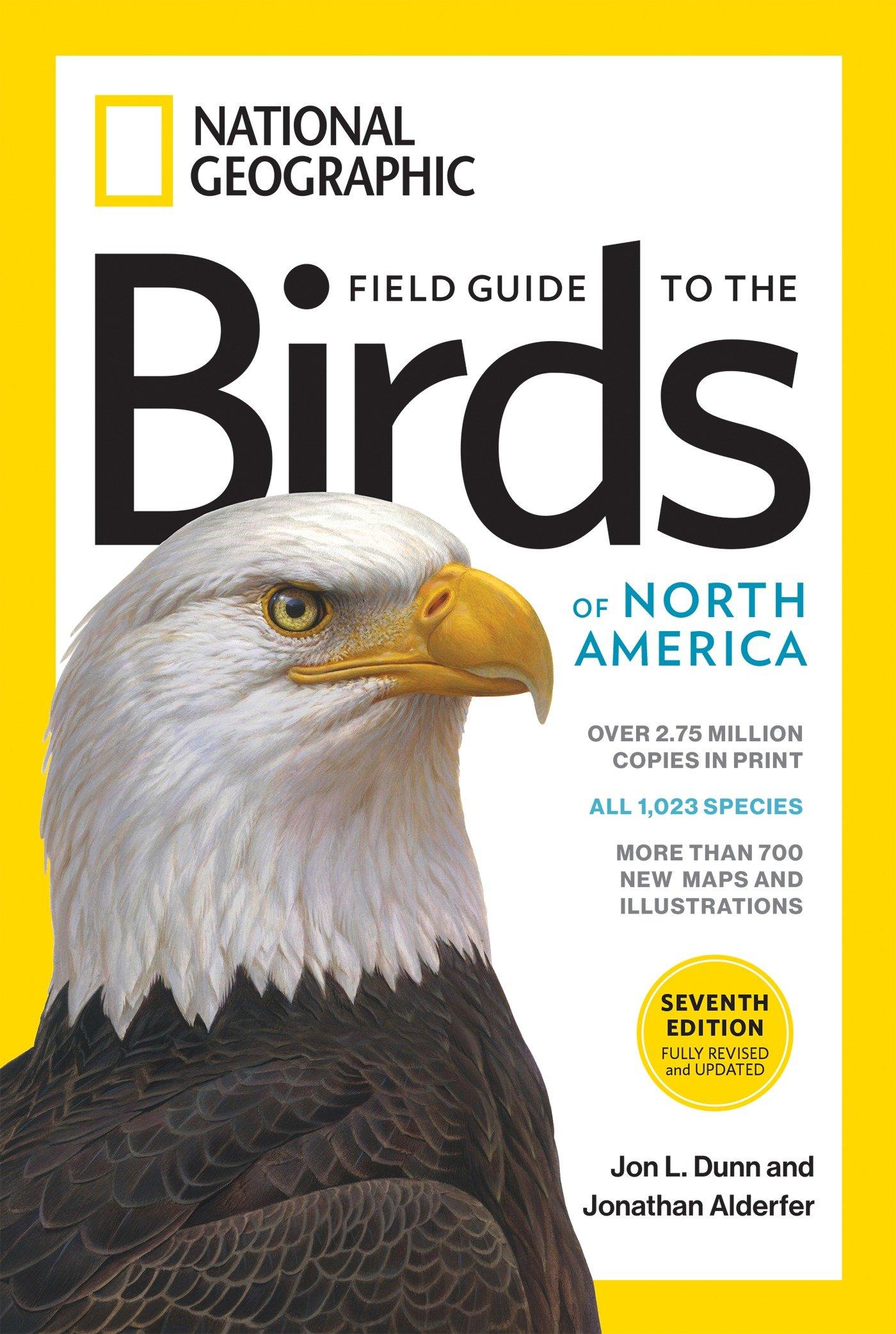 National Geographic Field Guide to the Birds of North America, 7th Edition / Jonathan Alderfer / Taschenbuch / Kartoniert / Broschiert / Englisch / 2017 / Disney Publishing Group / EAN 9781426218354 - Alderfer, Jonathan