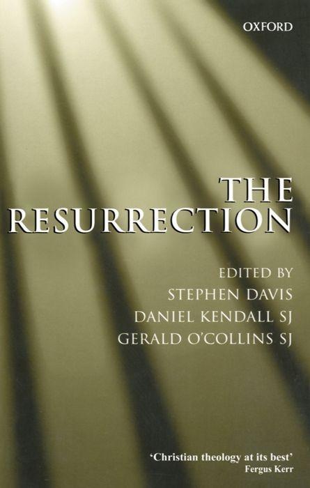 The Resurrection: An Interdisciplinary Symposium on the Resurrection of Jesus / Stephen T. Davis / Taschenbuch / Kartoniert / Broschiert / Englisch / 1999 / OXFORD UNIV PR / EAN 9780198269854 - Davis, Stephen T.