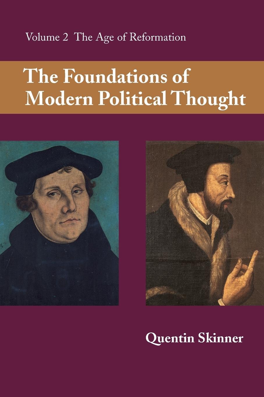 The Foundations of Modern Political Thought / Quentin Skinner / Taschenbuch / Paperback / Kartoniert / Broschiert / Englisch / 2015 / Cambridge University Press / EAN 9780521294355 - Skinner, Quentin