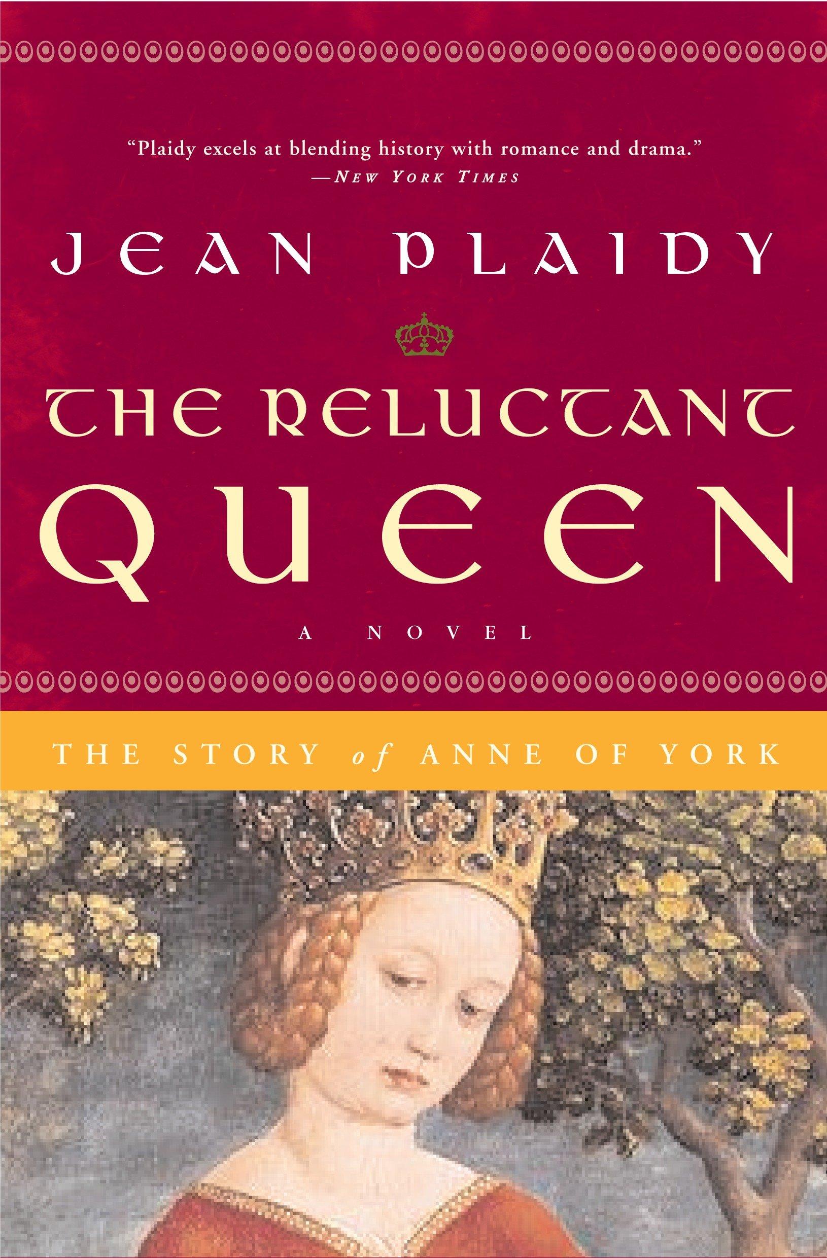 The Reluctant Queen: The Story of Anne of York / Jean Plaidy / Taschenbuch / Queens of England Novel / Englisch / 2007 / THREE RIVERS PR / EAN 9780307346155 - Plaidy, Jean
