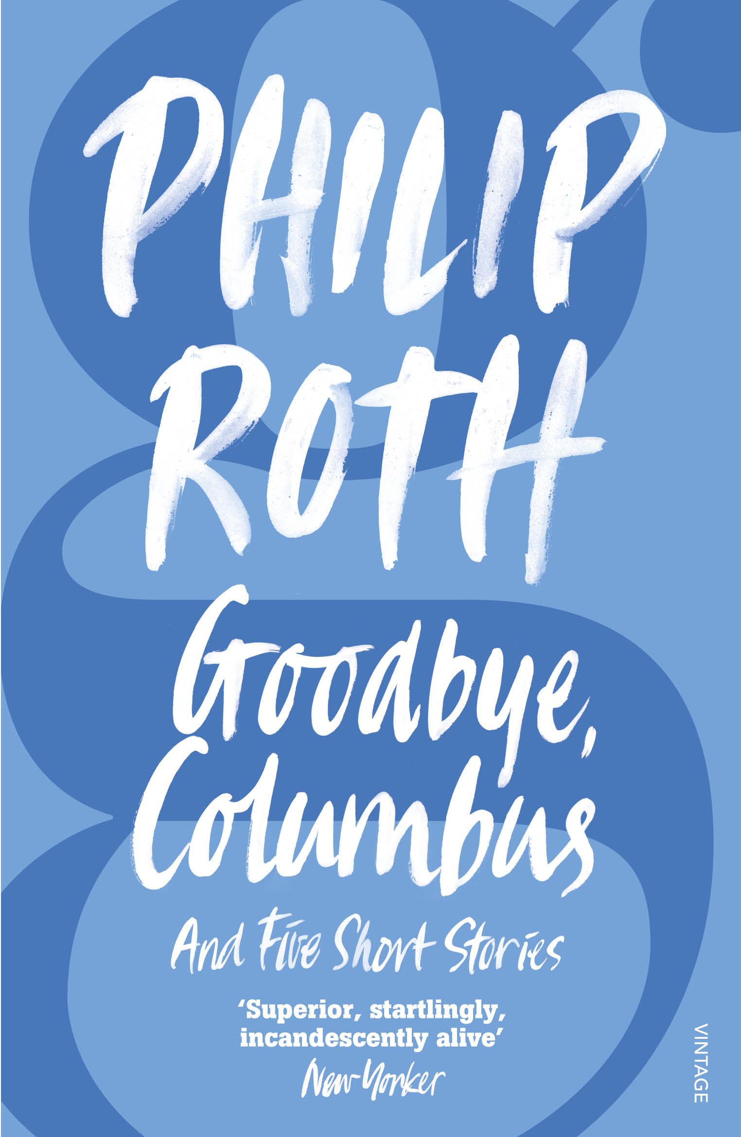 Goodbye, Columbus / Philip Roth / Taschenbuch / 260 S. / Englisch / 2006 / Random House UK Ltd / EAN 9780099498155 - Roth, Philip