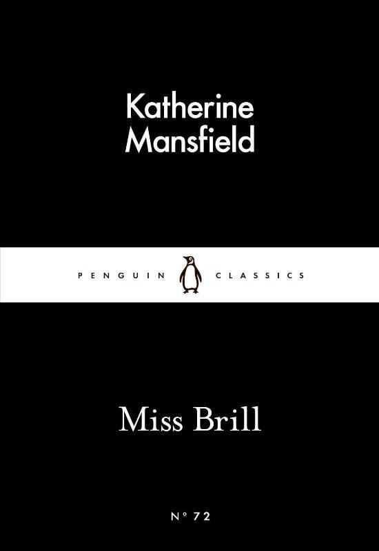 Miss Brill / Katherine Mansfield / Taschenbuch / Kartoniert / Broschiert / Englisch / 2015 / Penguin Books Ltd / EAN 9780141398655 - Mansfield, Katherine