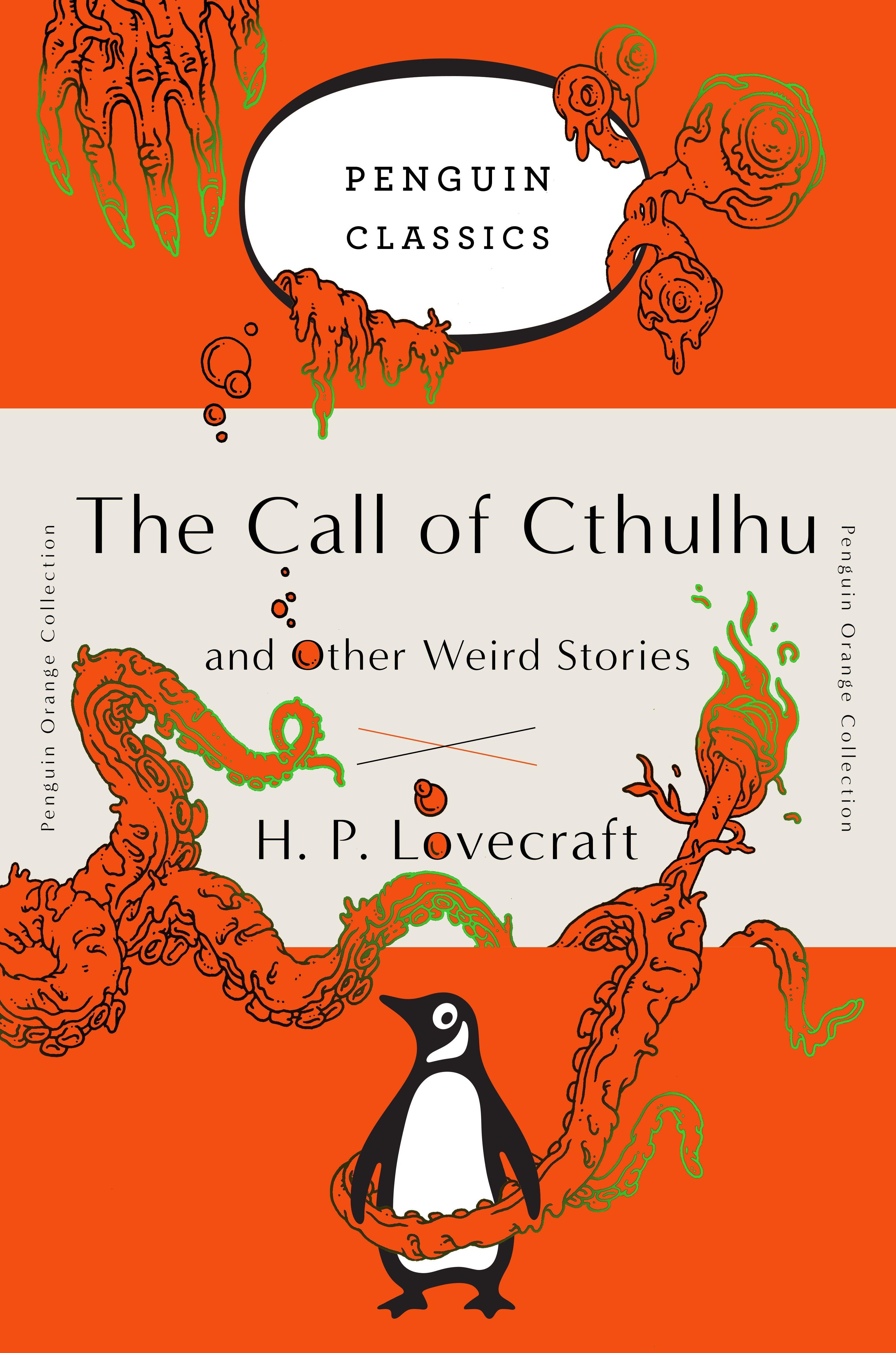 The Call of Cthulhu and Other Weird Stories / (Penguin Orange Collection) / H. P. Lovecraft / Taschenbuch / 360 S. / Englisch / 2016 / Penguin Putnam Inc / EAN 9780143129455 - Lovecraft, H. P.
