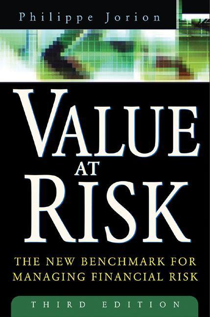Value at Risk, 3rd Ed. / The New Benchmark for Managing Financial Risk / Philippe Jorion / Buch / General Finance & Investing / Gebunden / Englisch / 2006 / McGraw-Hill Education - Europe - Jorion, Philippe