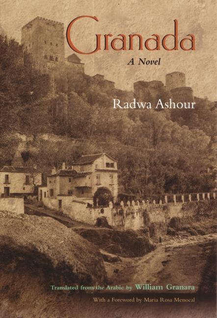 Granada / Radwa Ashour / Buch / Gebunden / Englisch / 2003 / Syracuse University Press / EAN 9780815607656 - Ashour, Radwa
