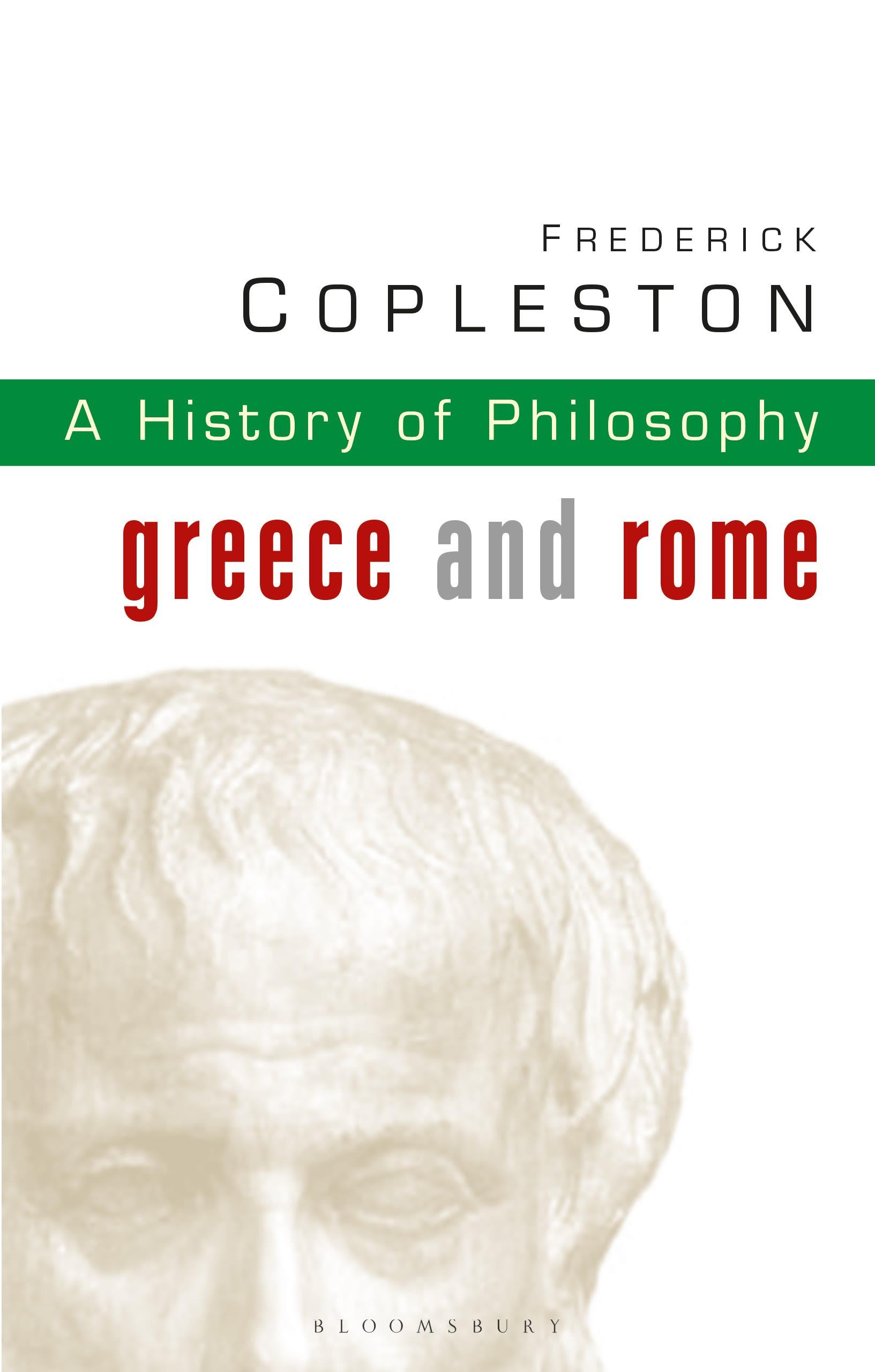 History of Philosophy Volume 1 / Greece and Rome / Frederick Copleston / Taschenbuch / Kartoniert / Broschiert / Englisch / 2003 / Bloomsbury Publishing PLC / EAN 9780826468956 - Copleston, Frederick