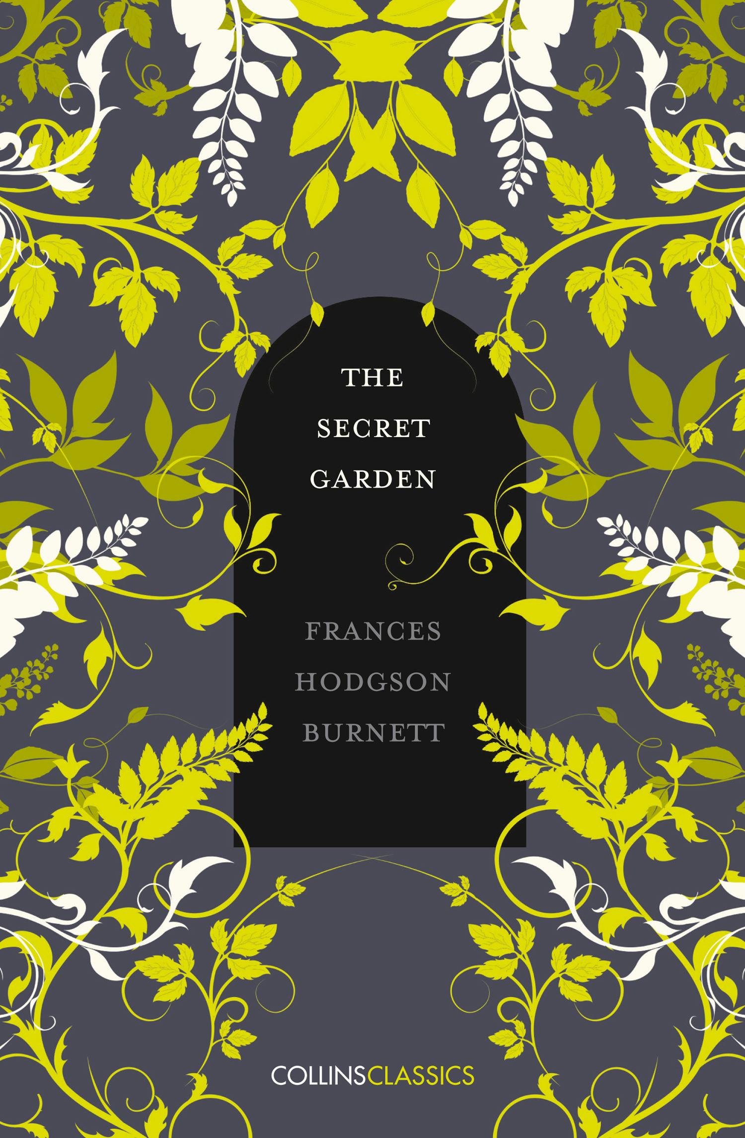 The Secret Garden / Frances Hodgson Burnett / Taschenbuch / Kartoniert / Broschiert / Englisch / 2017 / HarperCollins Publishers / EAN 9780008195557 - Hodgson Burnett, Frances
