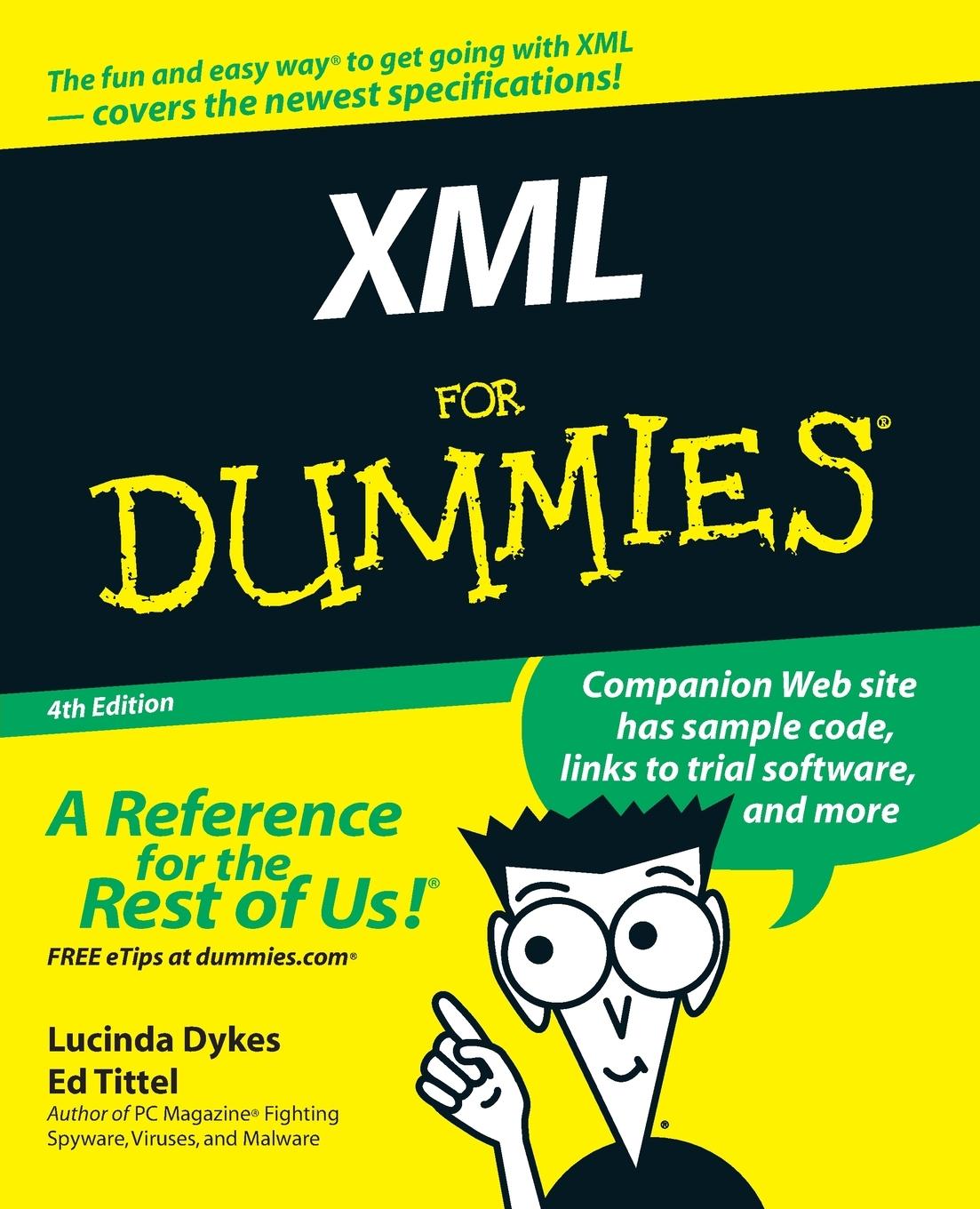 XML for Dummies / Lucinda Dykes (u. a.) / Taschenbuch / Kartoniert / Broschiert / Englisch / 2005 / Wiley / EAN 9780764588457 - Dykes, Lucinda