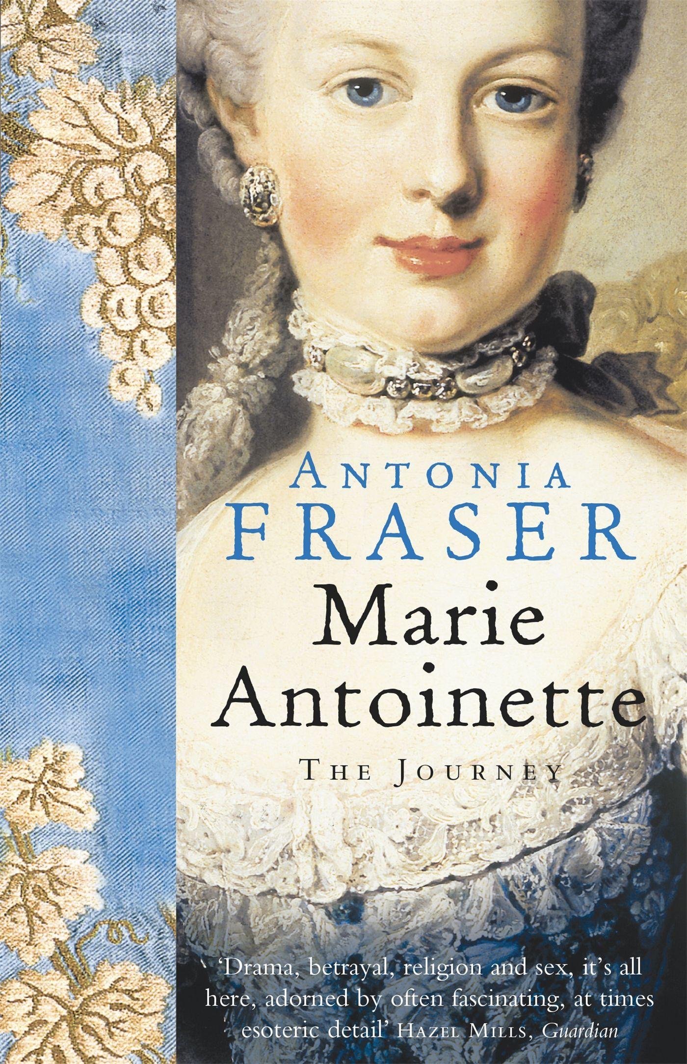 Marie Antoinette / Lady Antonia Fraser / Taschenbuch / 629 S. / Englisch / 2007 / Orion Publishing Co / EAN 9780753813058 - Fraser, Lady Antonia