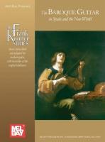 Baroque Guitar In Spain And The New World / Frank Koonce / Taschenbuch / Buch / Englisch / 2006 / Mel Bay Publications,U.S. / EAN 9780786675258 - Koonce, Frank