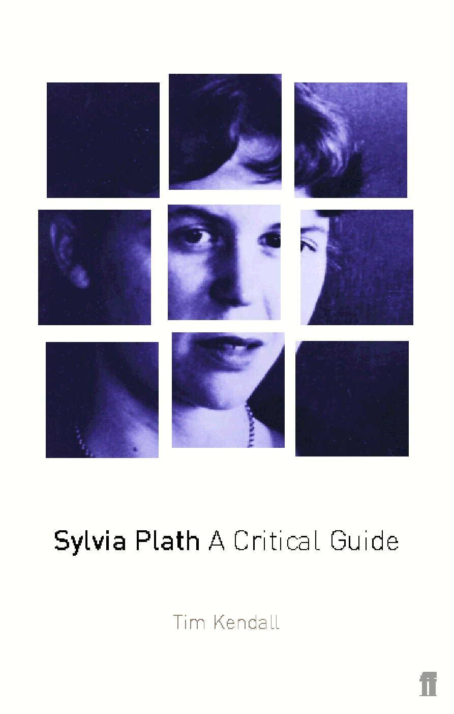 Sylvia Plath / A Critical Guide / Sylvia Plath / Taschenbuch / Kartoniert / Broschiert / Englisch / 2001 / Faber & Faber / EAN 9780571192359 - Plath, Sylvia