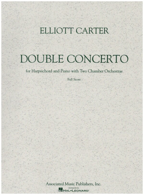 Double Concerto (1961): Full Score / Taschenbuch / Orchestral Music of Elliott Ca / Partitur / Englisch / 1986 / Hal Leonard Publishing Corporation / EAN 9780793534159